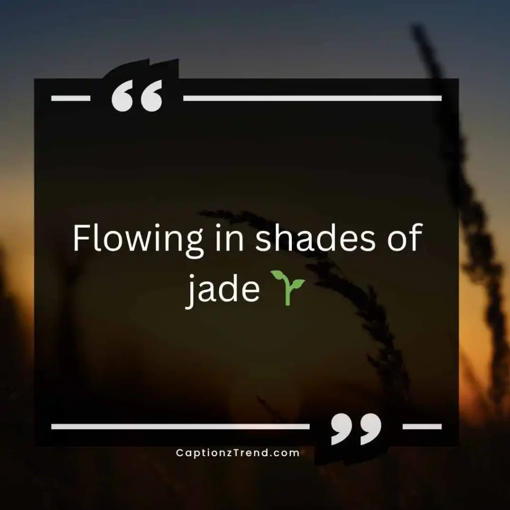 Aesthetic Green Dress Captions for Instagram