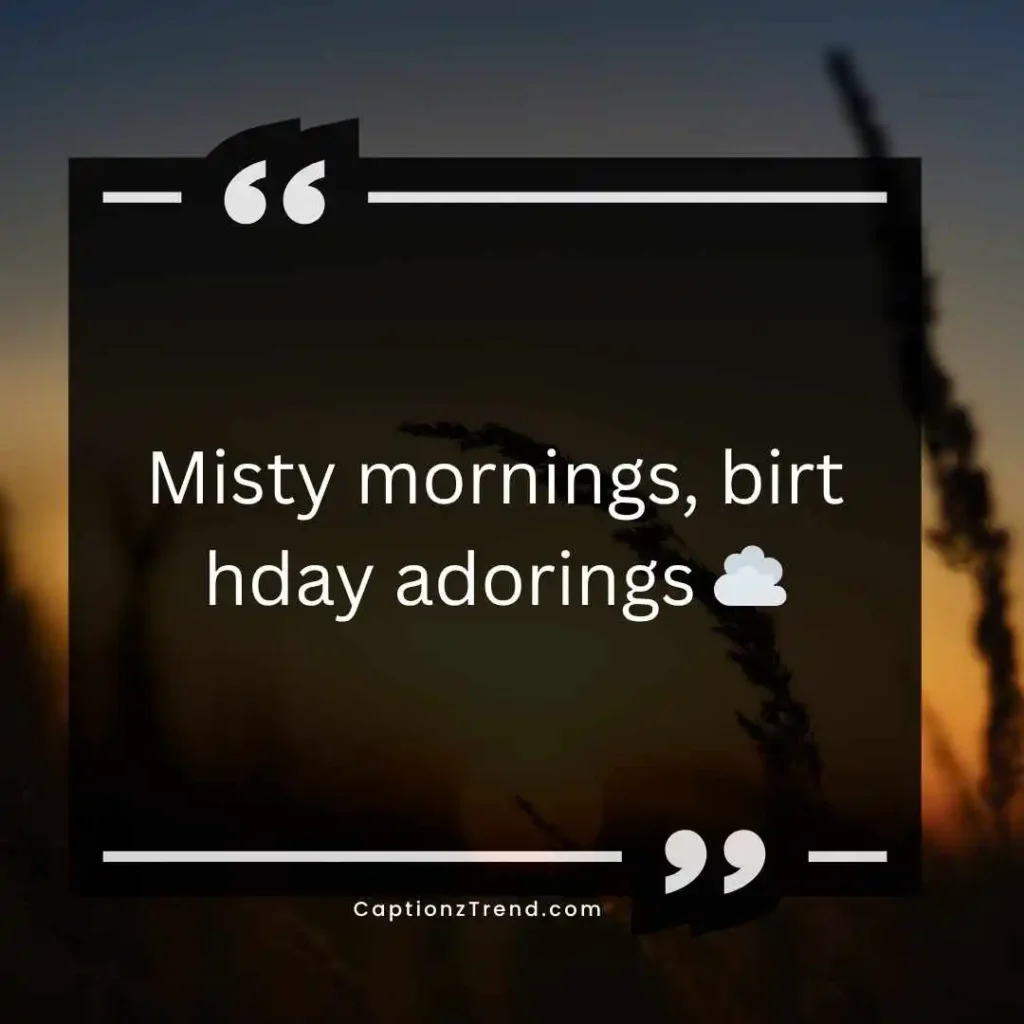 Birthday Vibes Nainital Captions for Instagram