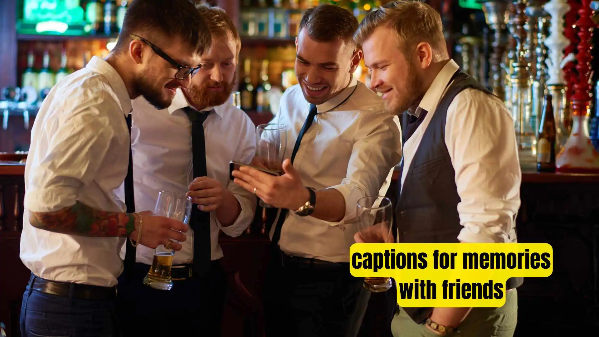 captions for memories with friends