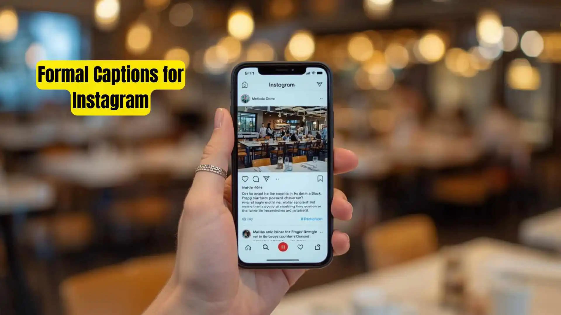 Formal Captions for Instagram