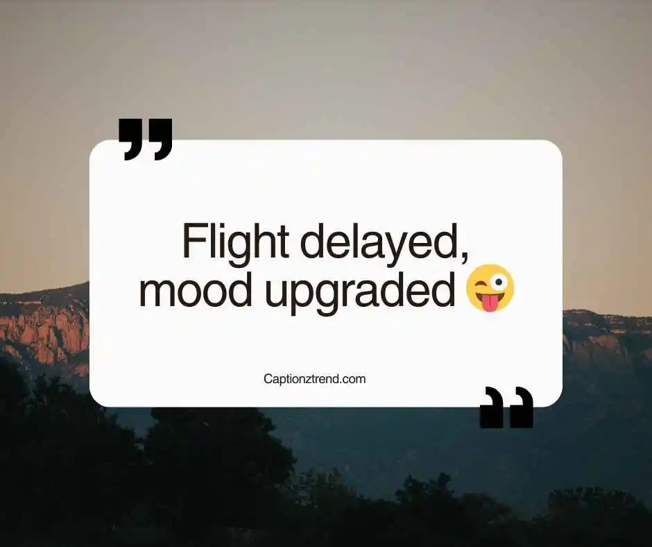 Funny Travel Captions