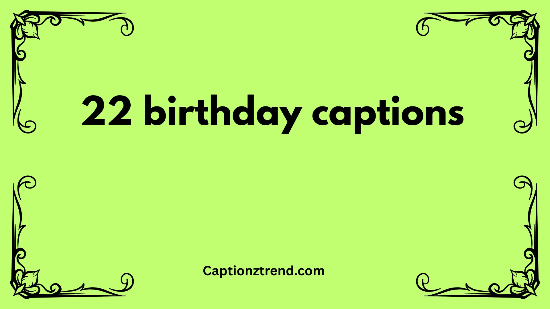 22 birthday captions