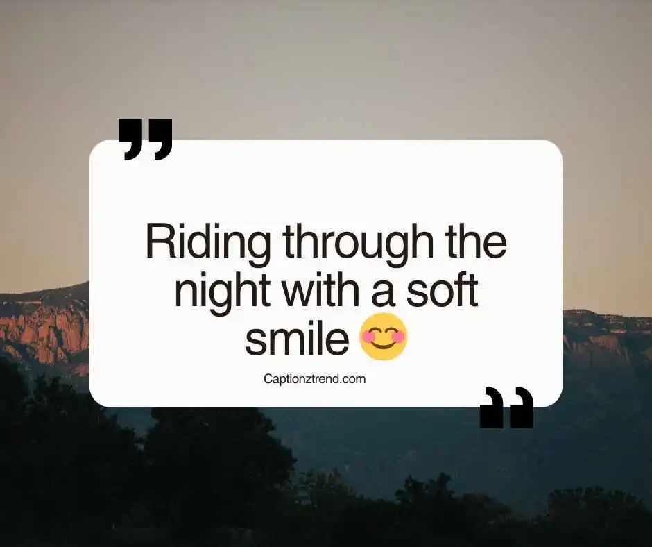 Cute Night Drive Captions