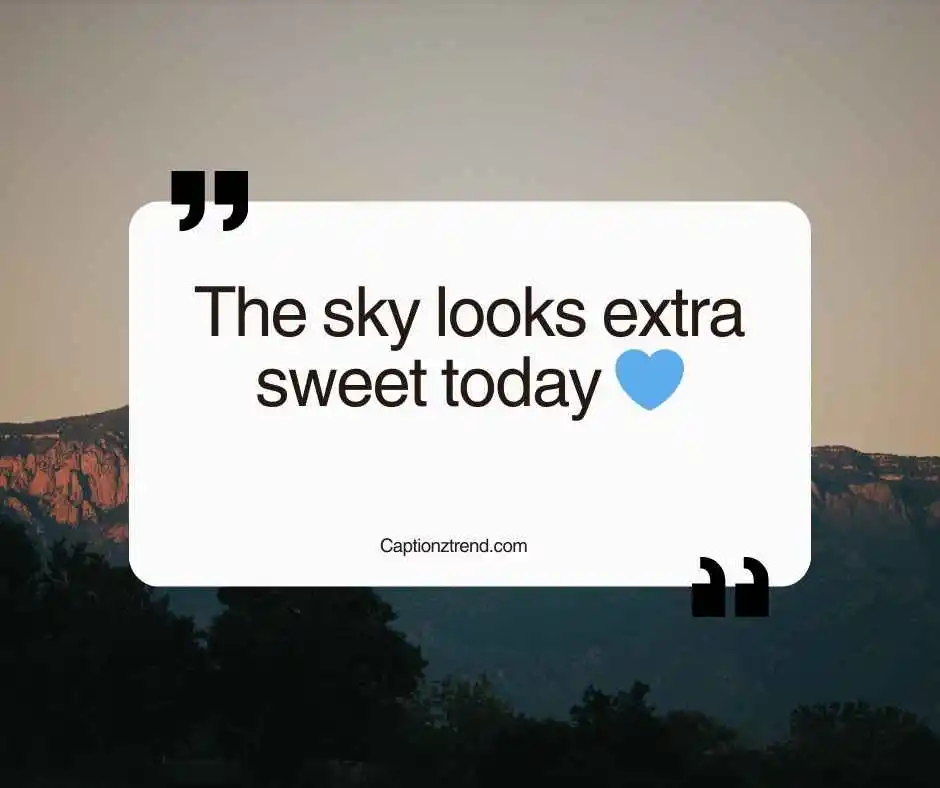 Cute Sky Captions