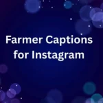 Farmer Captions for Instagram