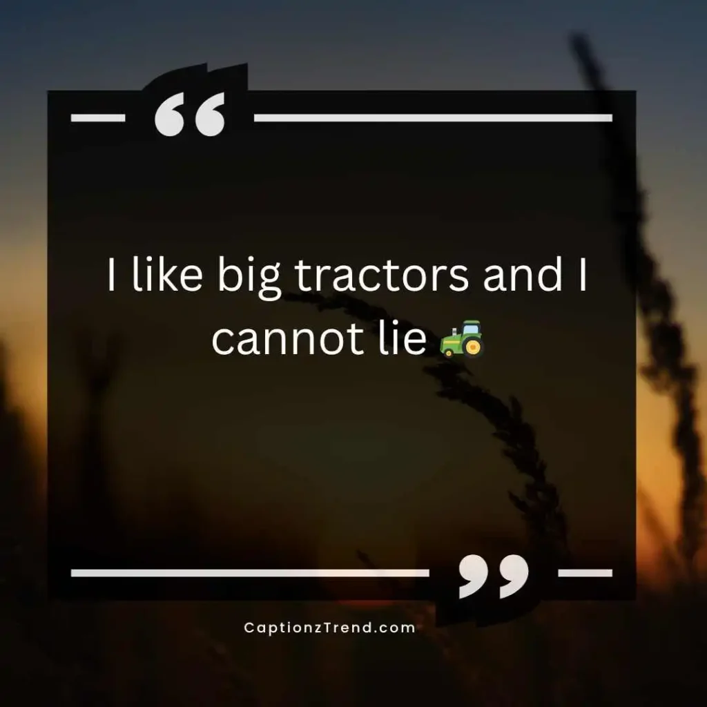 Funny Farmer Captions for Instagram