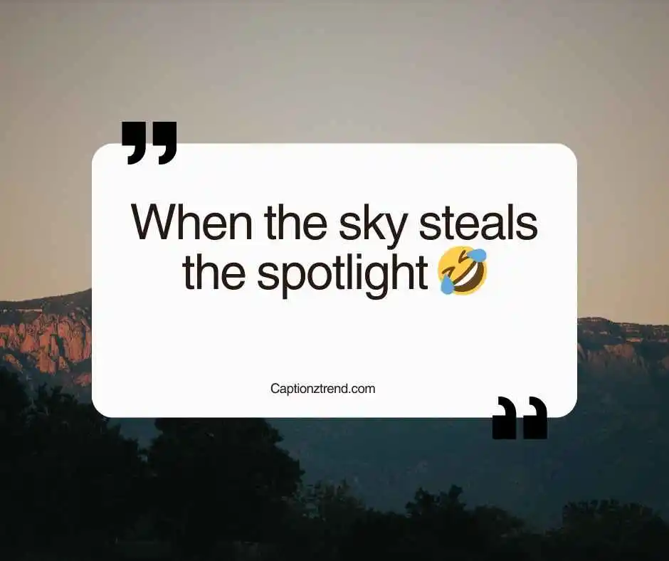 Funny Sky Captions