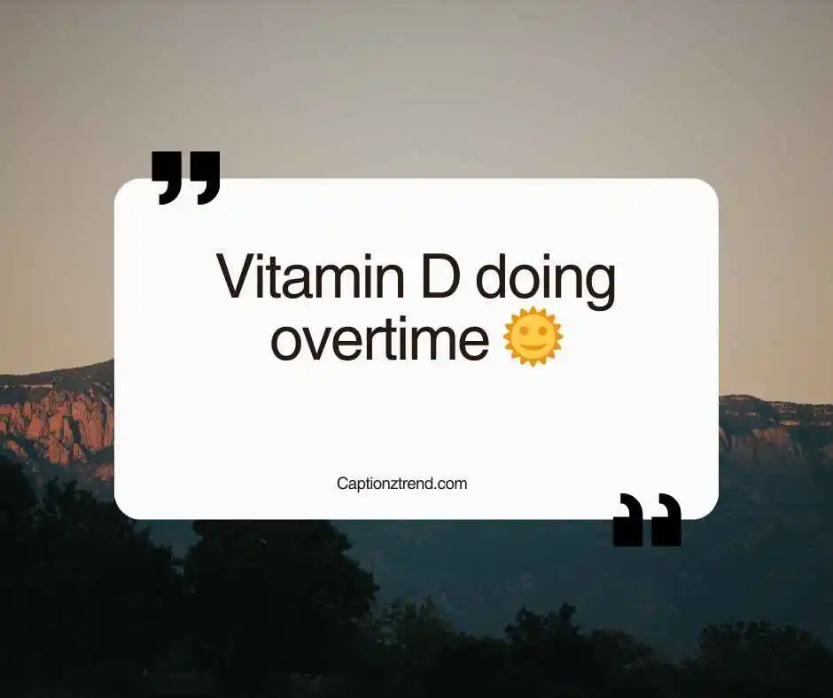 Funny Sun-Kissed Captions