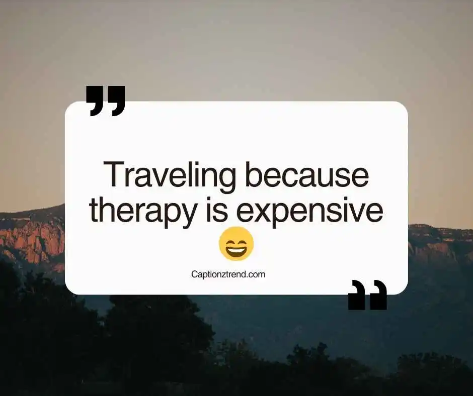 😂 Funny Travel Captions