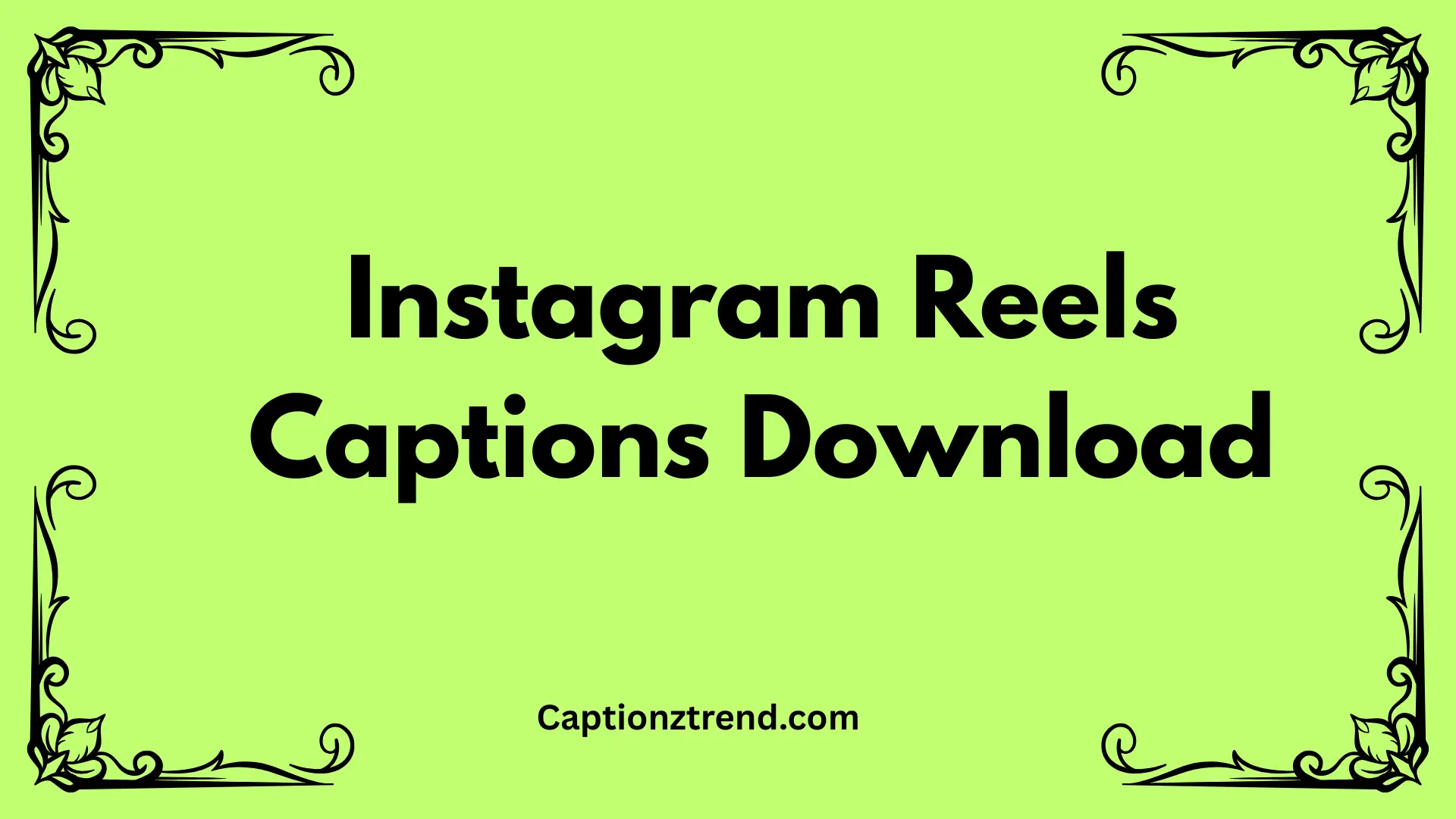 Instagram Reels Captions