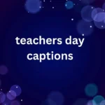 teachers day captions
