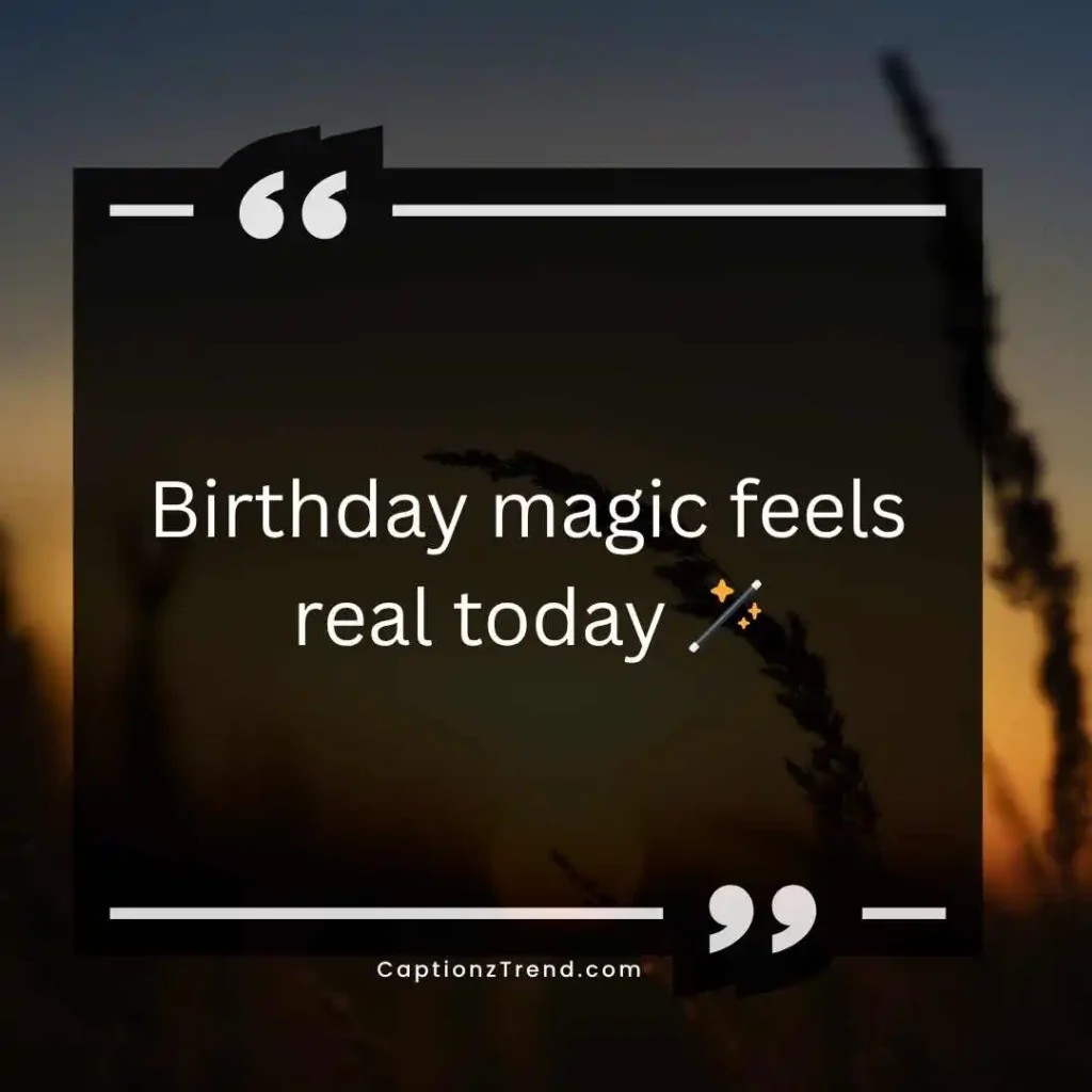 Cute Birthday Captions for Myself