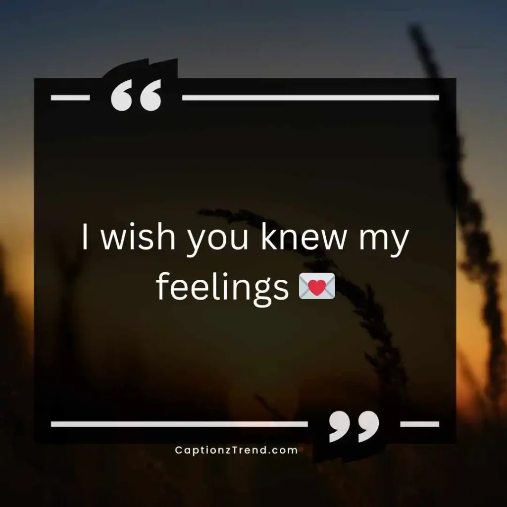 Cute One Sided Love Captions