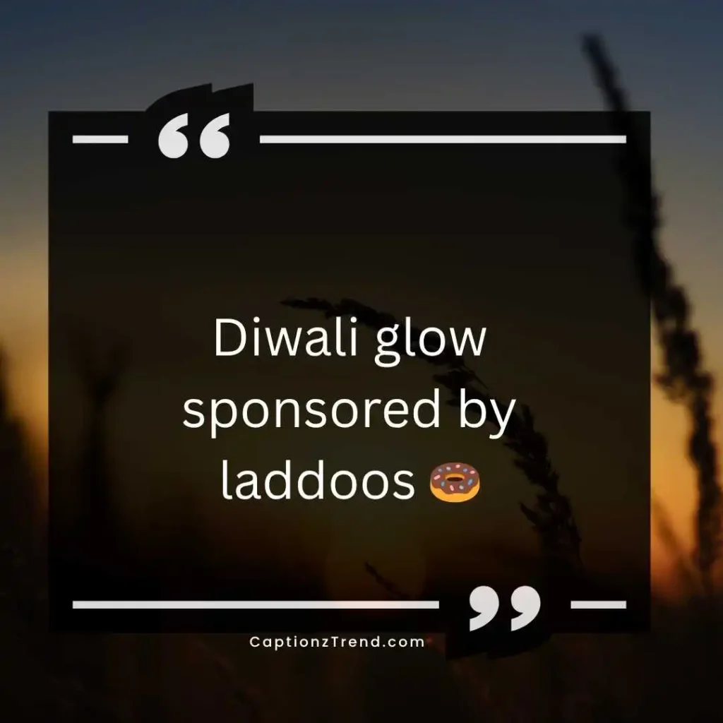Funny Diwali Captions for Girls