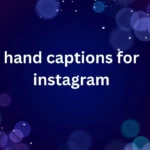 hand captions for instagram