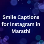 smile captions for instagram in marathi
