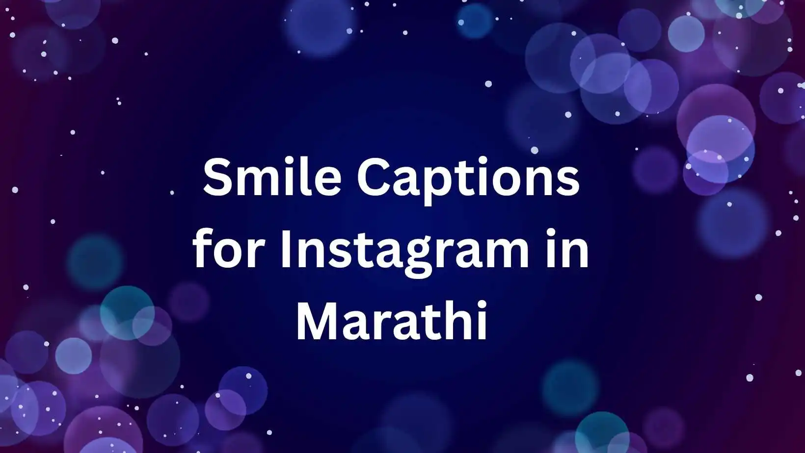 smile captions for instagram in marathi